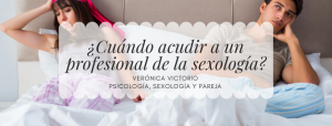 ¿Cuando ir al sexologo?
